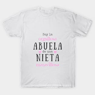 Soy la orgullosa abuela de una nieta maravillosa T-Shirt